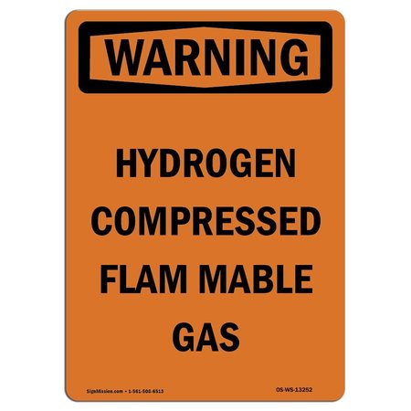 SIGNMISSION OSHA Warning Sign, 24" Height, Rigid Plastic, Hydrogen Compressed Flammable Gas, Portrait OS-WS-P-1824-V-13252
